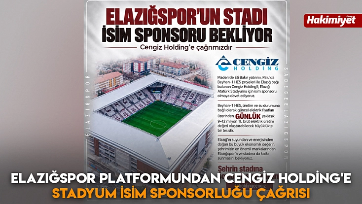 Elazığspor platformundan Cengiz Holding'e stadyum isim sponsorluğu çağrısı