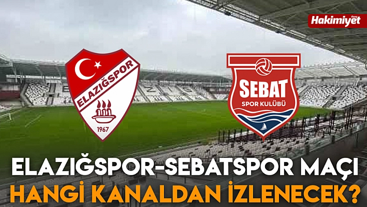 Elazığspor-Sebatspor maçı hangi kanaldan izlenecek?