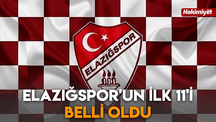 Elazığspor'un ilk 11'i belli oldu
