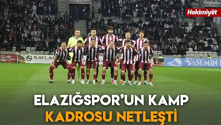 Elazığspor’un kamp kadrosu netleşti