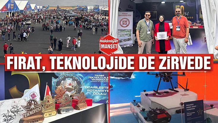 Fırat, teknolojide de zirvede
