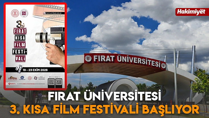Fırat Üniversitesi 3. kısa film festivali başlıyor