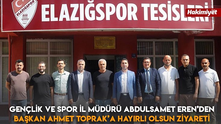 Gençlik ve Spor İl Müdürü Abdulsamet Eren’den Başkan Ahmet Toprak’a hayırlı olsun ziyareti