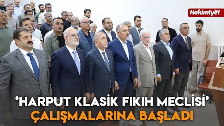 ‘Harput Klasik Fıkıh Meclisi’ çalışmalarına başladı