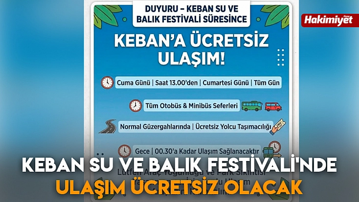 Keban Su ve Balık Festivali'nde ulaşım ücretsiz olacak