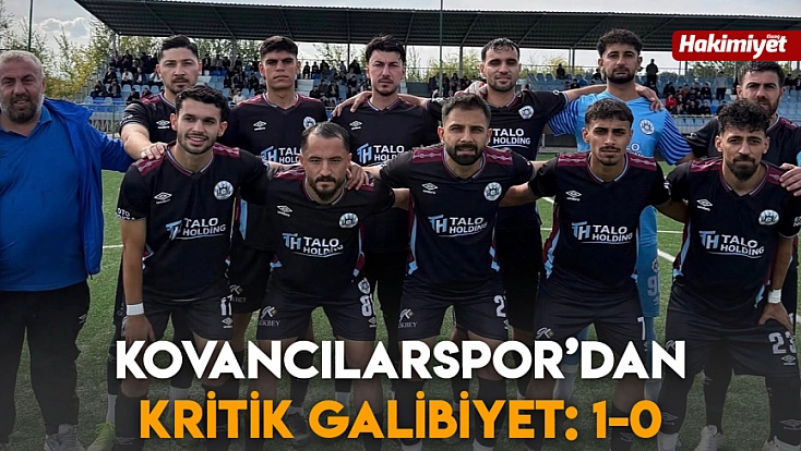 Kovancılarspor’dan kritik galibiyet: 1-0