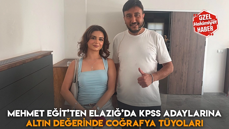 Mehmet Eğit’ten Elazığ’da KPSS adaylarına altın değerinde coğrafya tüyoları