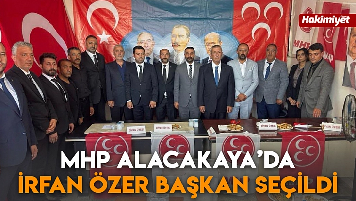 MHP Alacakaya’da İrfan Özer başkan seçildi