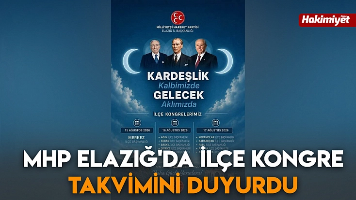 MHP Elazığ'da ilçe kongre takvimini duyurdu