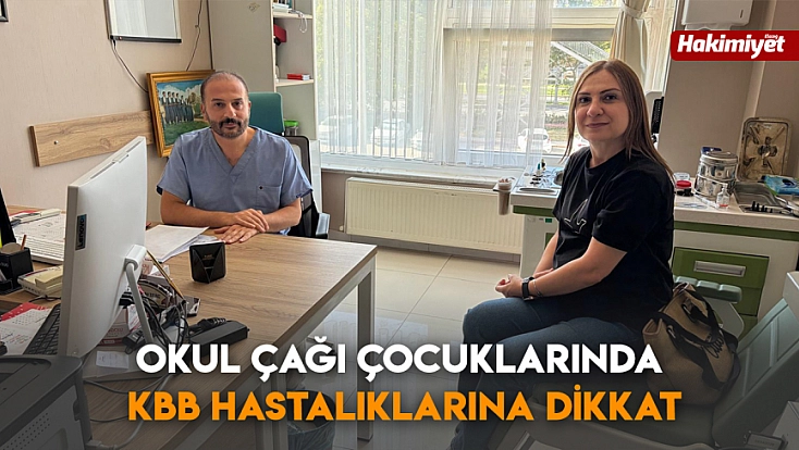 Okul Çağı Çocuklarında KBB Hastalıklarına Dikkat