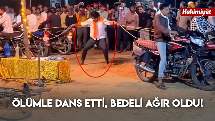 Ölümle dans etti, bedeli ağır oldu!