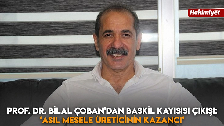 Prof. Dr. Bilal Çoban'dan Baskil kayısısı çıkışı: ‘Asıl mesele üreticinin kazancı’