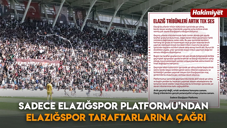 Sadece Elazığspor Platformu’ndan Elazığspor Taraftarlarına Çağrı