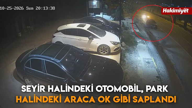 Seyir halindeki otomobil, park halindeki araca ok gibi saplandı