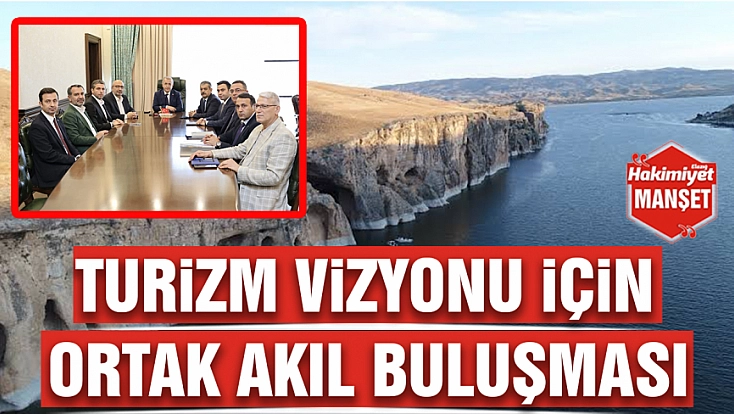 Turizm vizyonu için ortak akıl buluşması