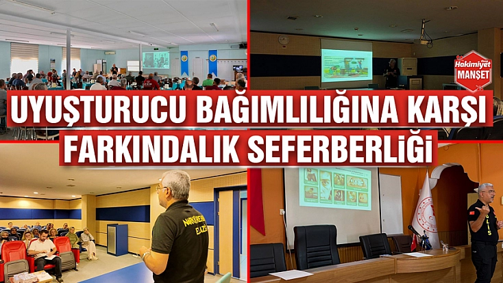 Uyuşturucu bağımlılığına karşı farkındalık seferberliği