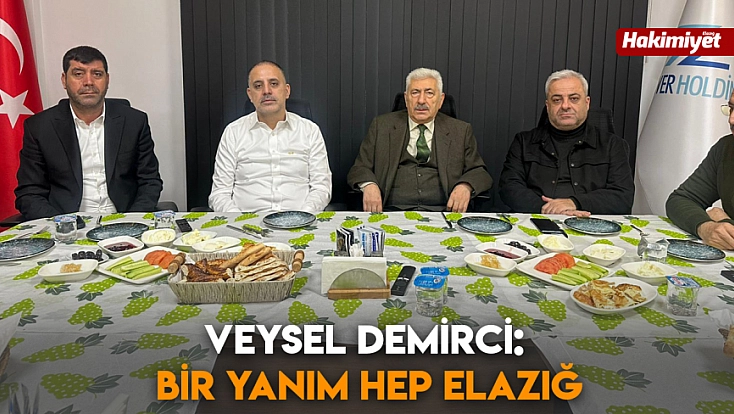 Veysel Demirci: bir yanım hep Elazığ