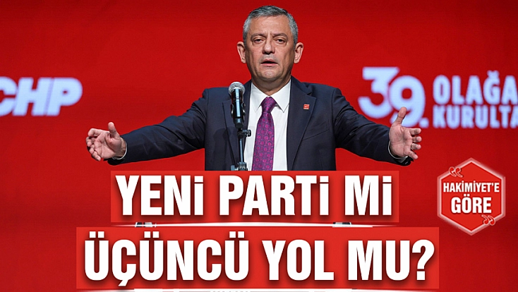 Yeni parti mi üçüncü yol mu?