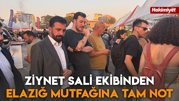 Ziynet Sali ekibinden Elazığ mutfağına tam not