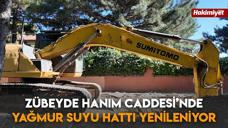 Zübeyde Hanım Caddesi’nde yağmur suyu hattı yenileniyor