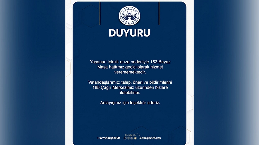 153 Hattı geçici süreyle kapalı, Elazığ Belediyesi Vatandaşları 185'e yönlendirdi