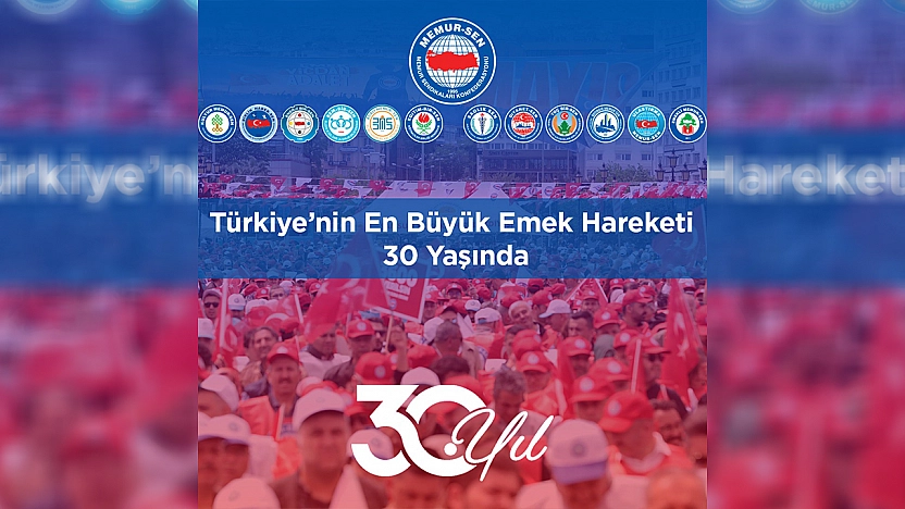 30 yıllık onurlu mücadelenin adı Memur-Sen