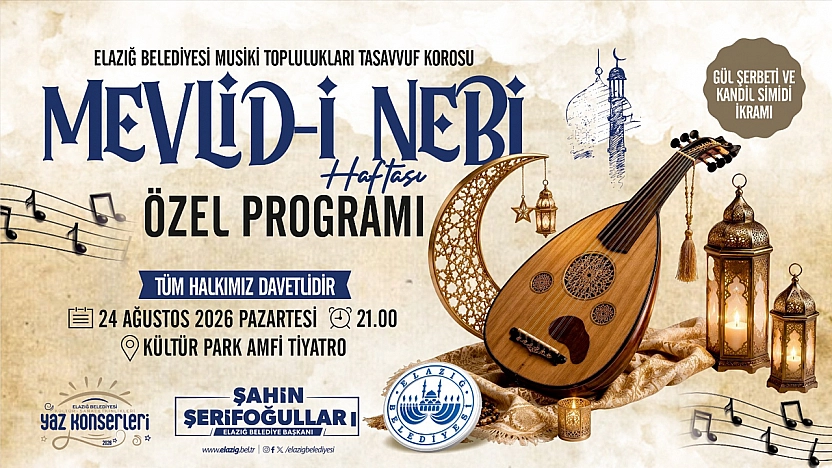 Elazığ Belediyesi'nden Mevlid-İ Nebi Haftası özel programına davet