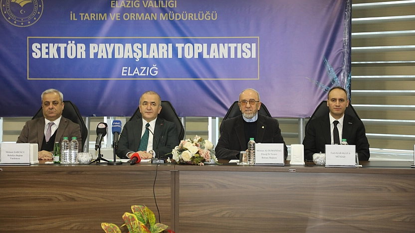 Elazığ'da sektör paydaşları toplantısı düzenlendi