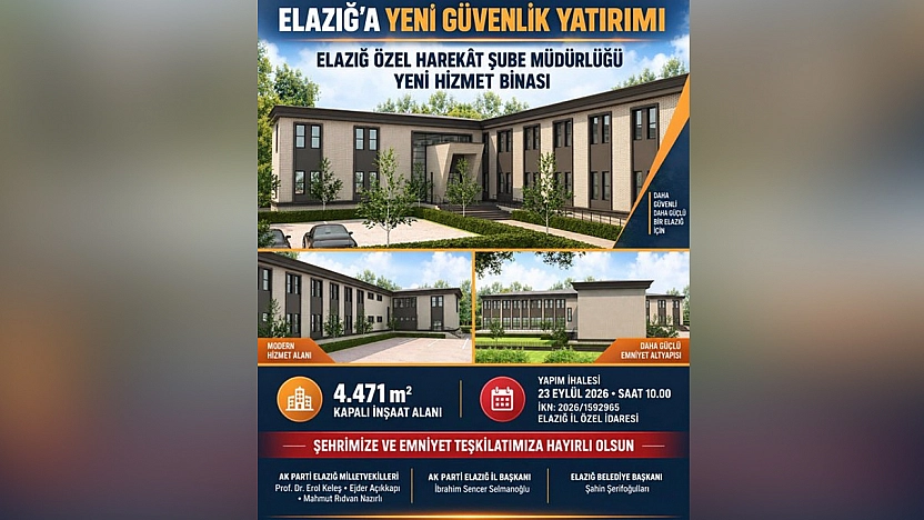 Elazığ Özel Harekat Şube Müdürlüğü yeni hizmet binası ihalesi gerçekleştirildi