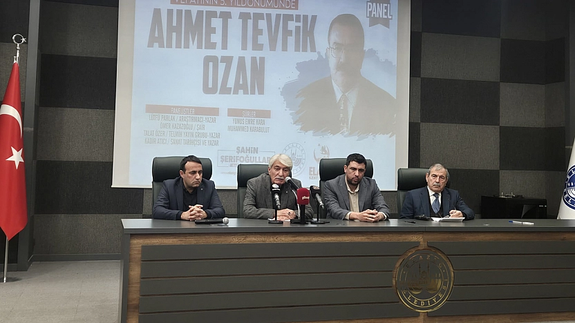 Elazığlı Şair ve Yazar Dr. Ahmet Tevfik Ozan, vefatının 5. Yılında anıldı