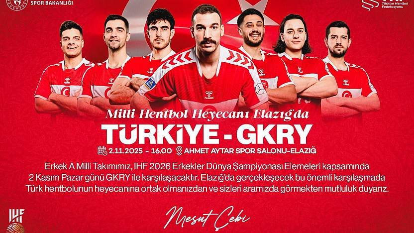 Milli Hentbol heyecanı Elazığ'a taşıyor
