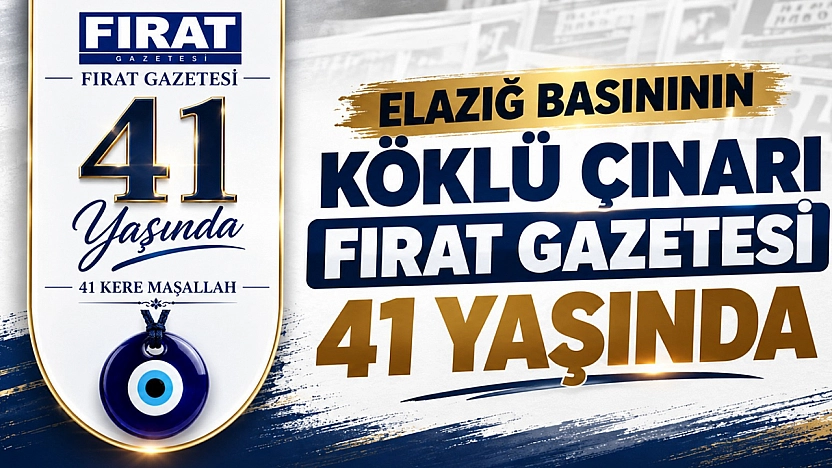 Refikimiz Fırat, 41 yaşında!