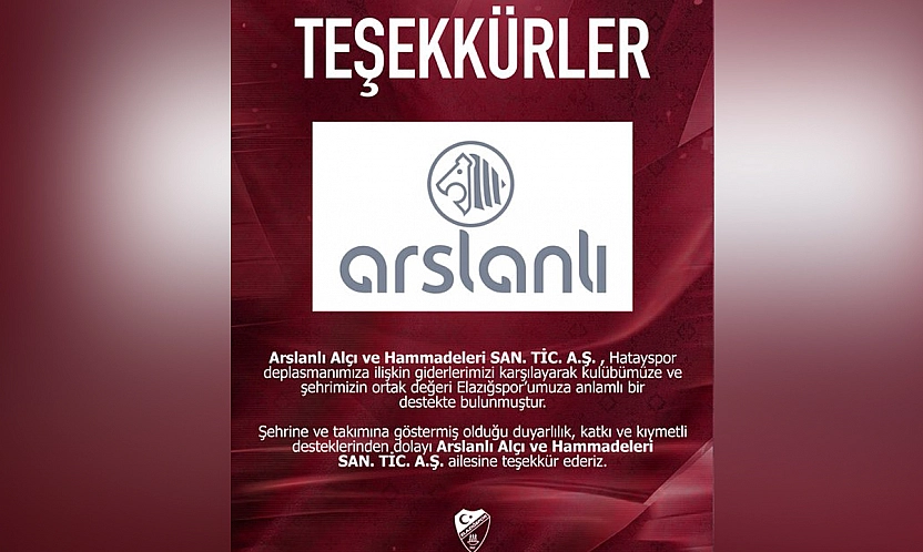Arslanlı A.Ş.'den Elazığspor'a anlamlı destek