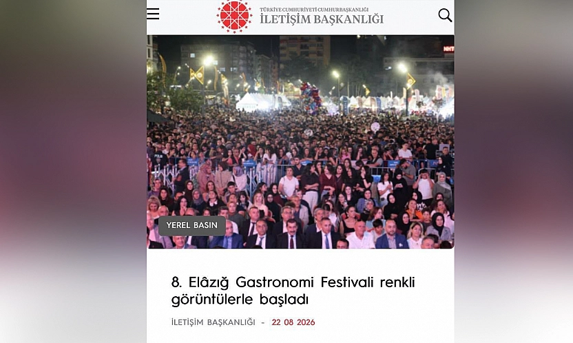 Elazığ Gastronomi Festivali Cumhurbaşkanlığı İletişim Başkanlığı sayfasında yer aldı