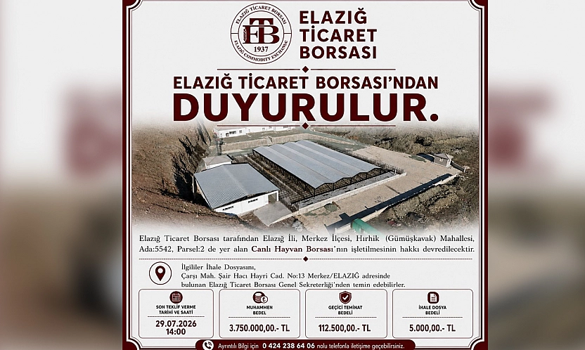 Elazığ Ticaret Borsası'ndan ihale duyurusu
