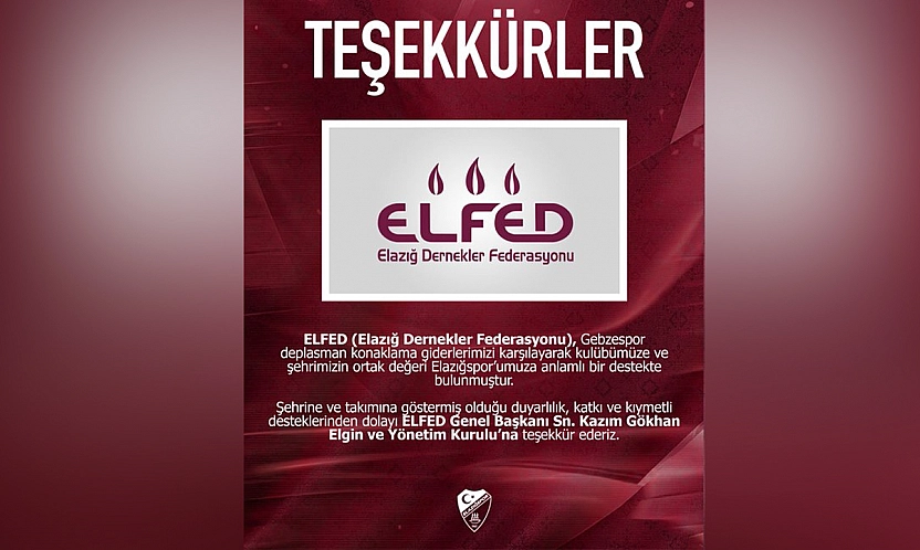 ELFED'den Elazığspor'a deplasman desteği