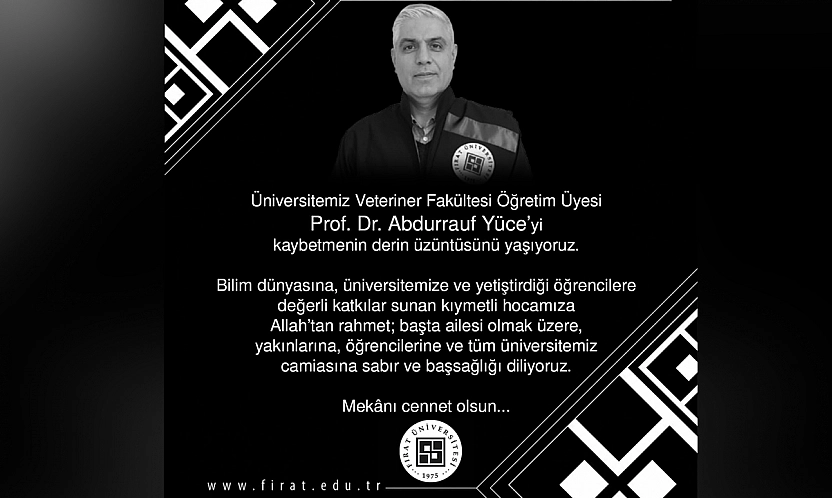 Fırat Üniversitesi'nden acı kayıp: Prof. Dr. Abdurrauf Yüce vefat etti