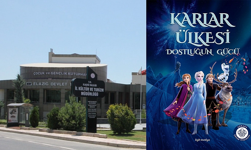 'Karlar Ülkesi: Dostluğun Gücü' Elazığ'da Sahnelenecek