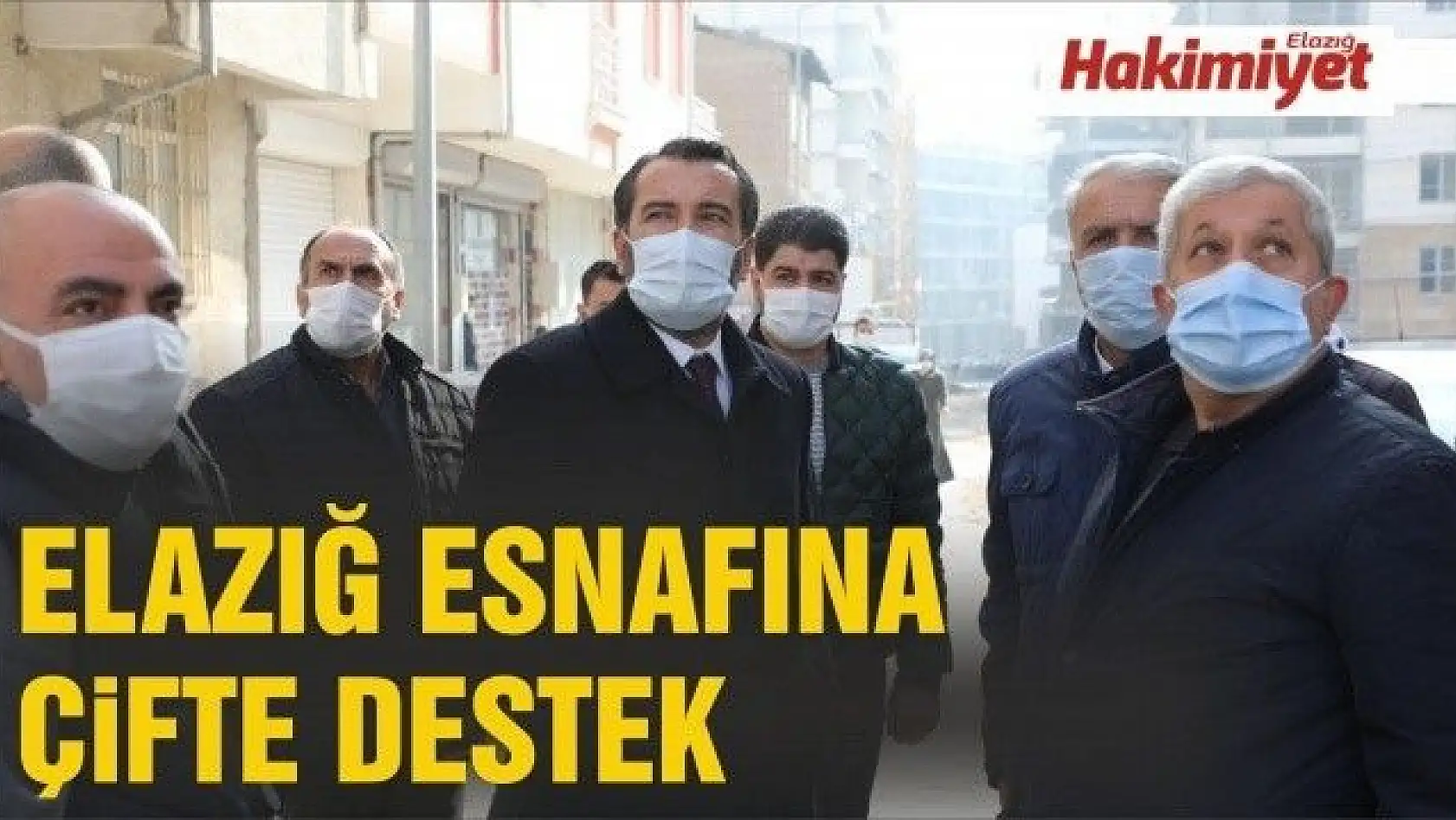Elazığ'da pandemi nedeniyle iş yerleri kapanan esnaf çifte destekten yararlanacak