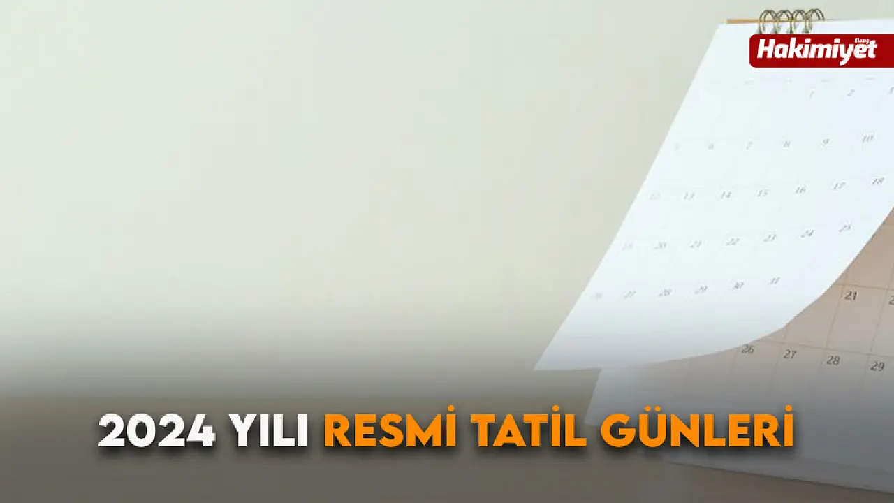 2024 Yılı Resmi Tatil Günleri