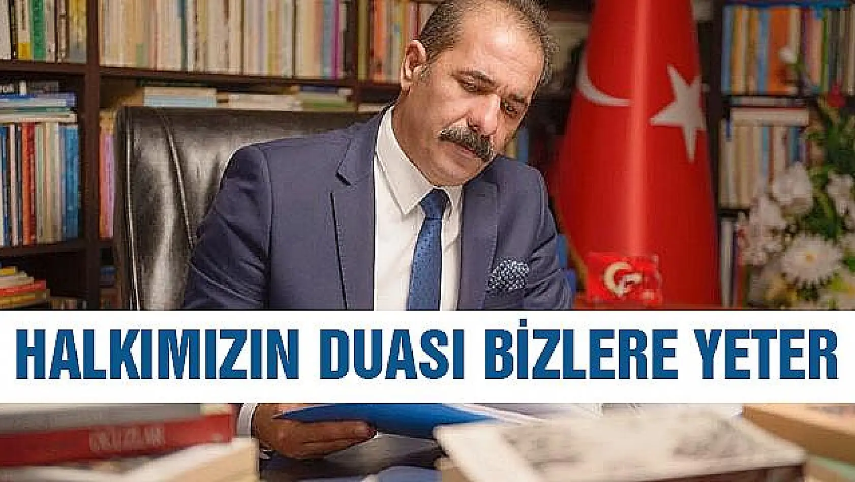 Prof. Dr. Bilal Çoban: 'Halkımızın Duası Bize Yeter'