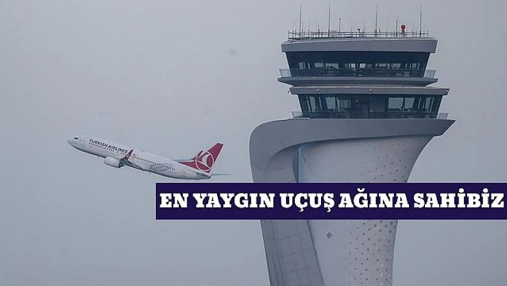 Türkiye Küresel Havacılık Hedefine Ulaşıyor