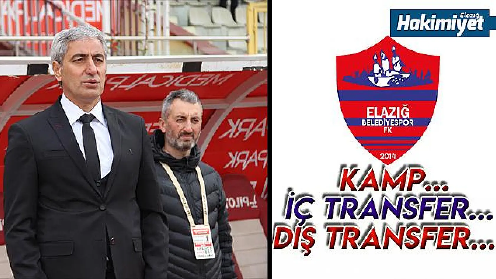 Elazığ Belediyespor FK transfere başlıyor!