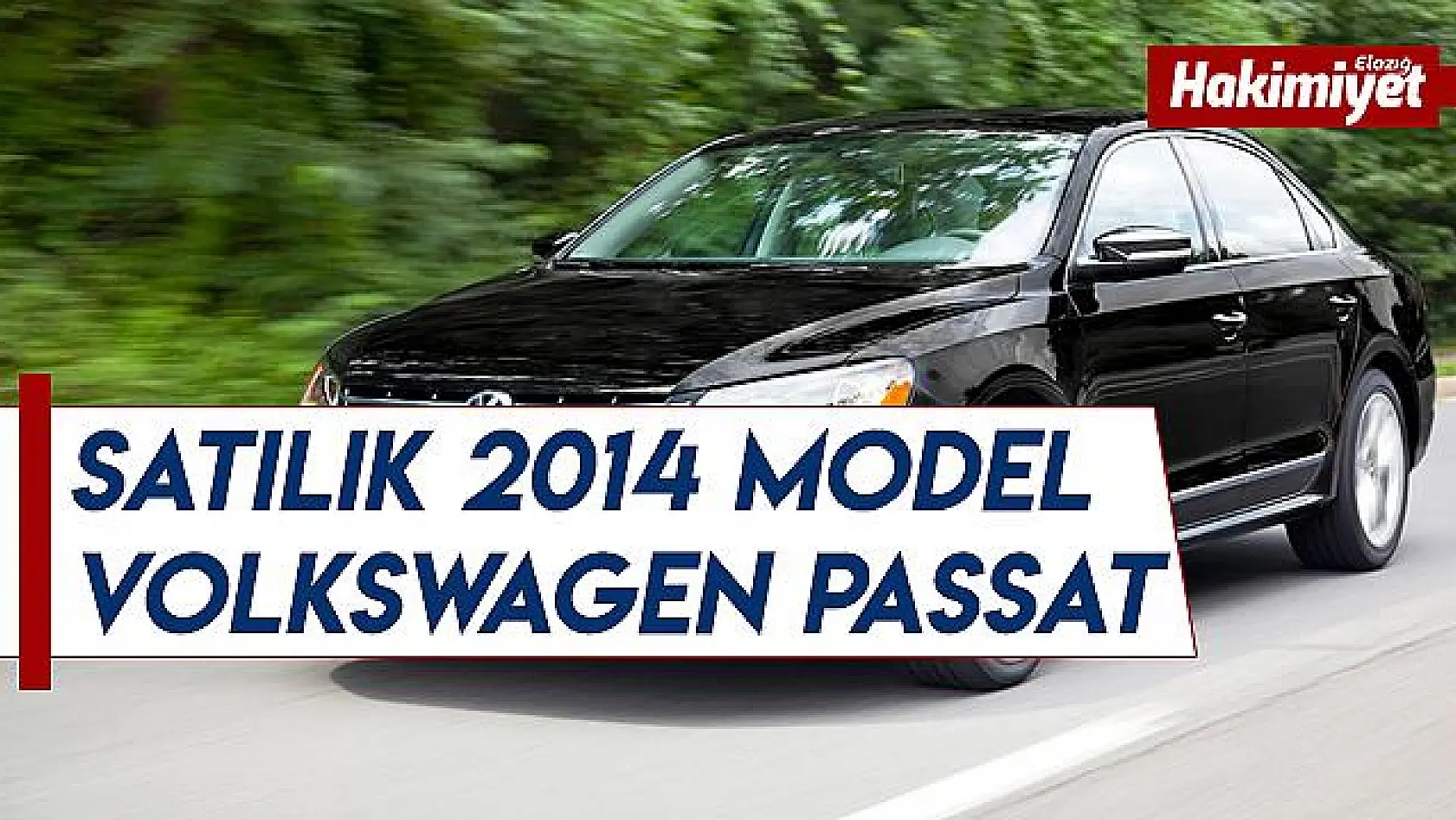 Satılık 2014 model Volkswagen Passat 