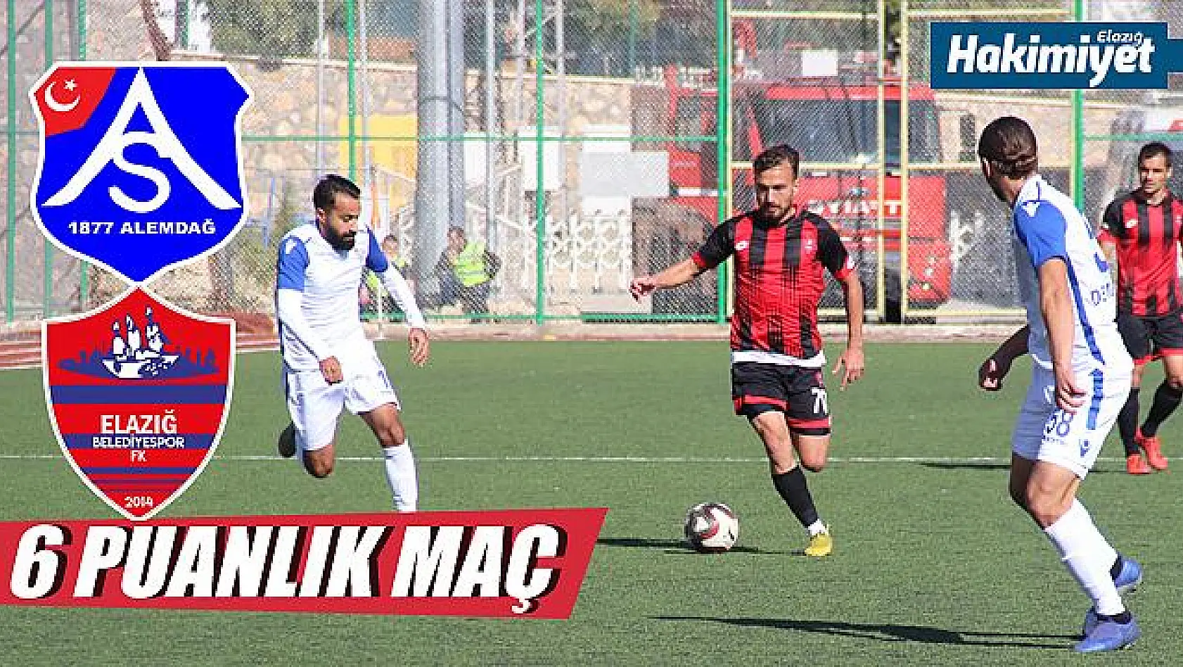 Elazığ Belediyespor'un kırılma maçı
