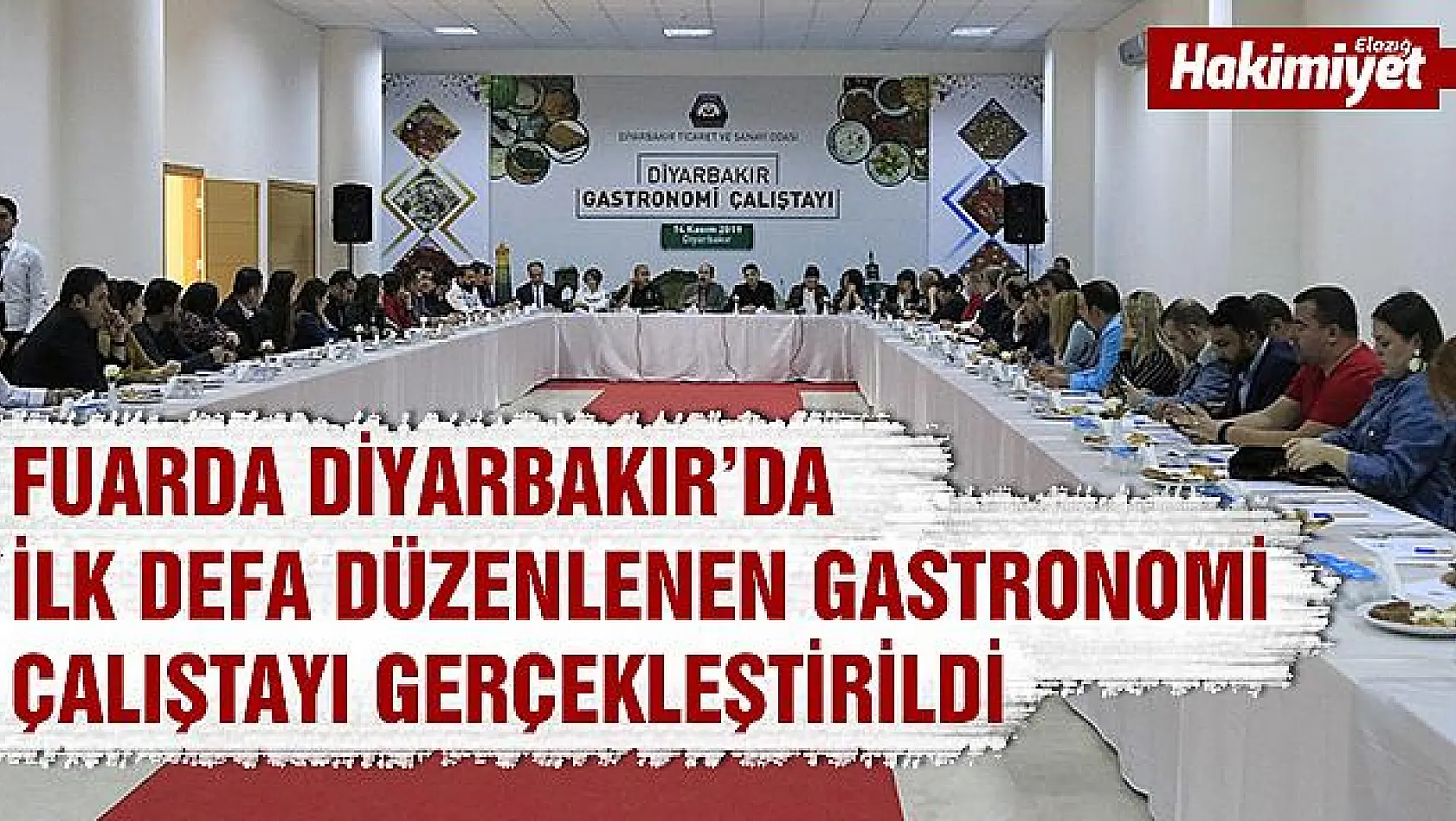 Gurme 2019 Diyarbakır 2. Yöresel Lezzetler Fuarı'na  Elazığ'da katıldı
