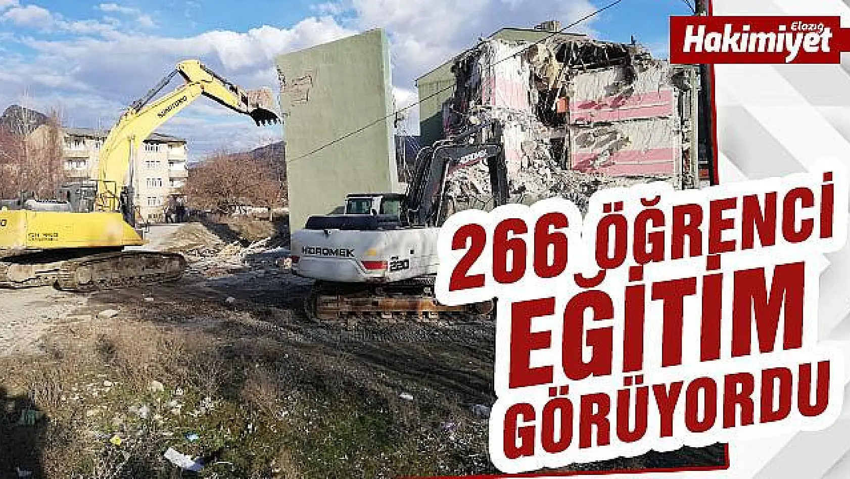 Depremde hasar alan 2 okulun daha yıkımına başlandı
