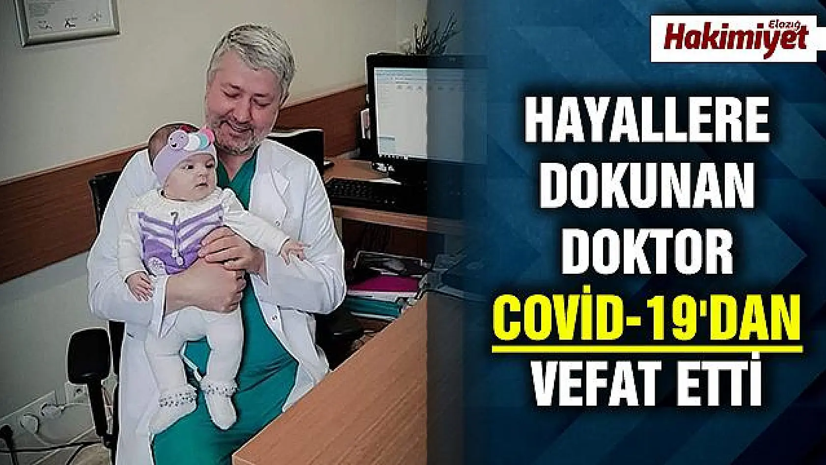 Operatör Doktor Orhan Özdiller Hayatını Kaybetti