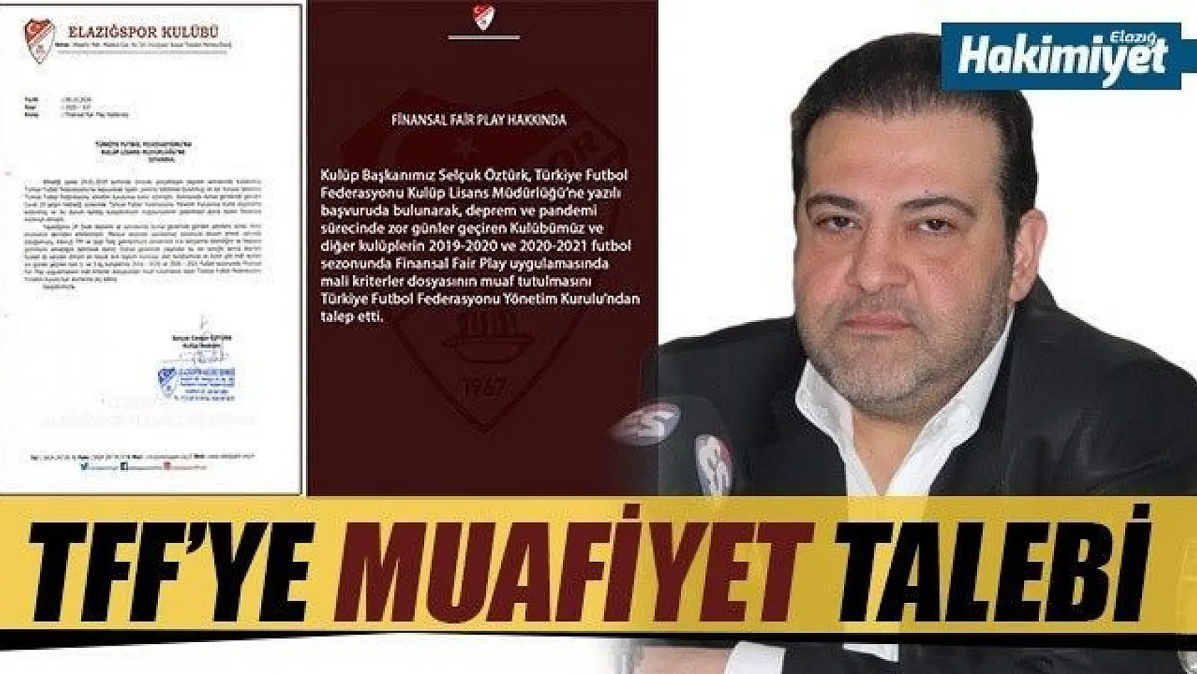 Elazığspor'dan, TFF'ye muafiyet talebi