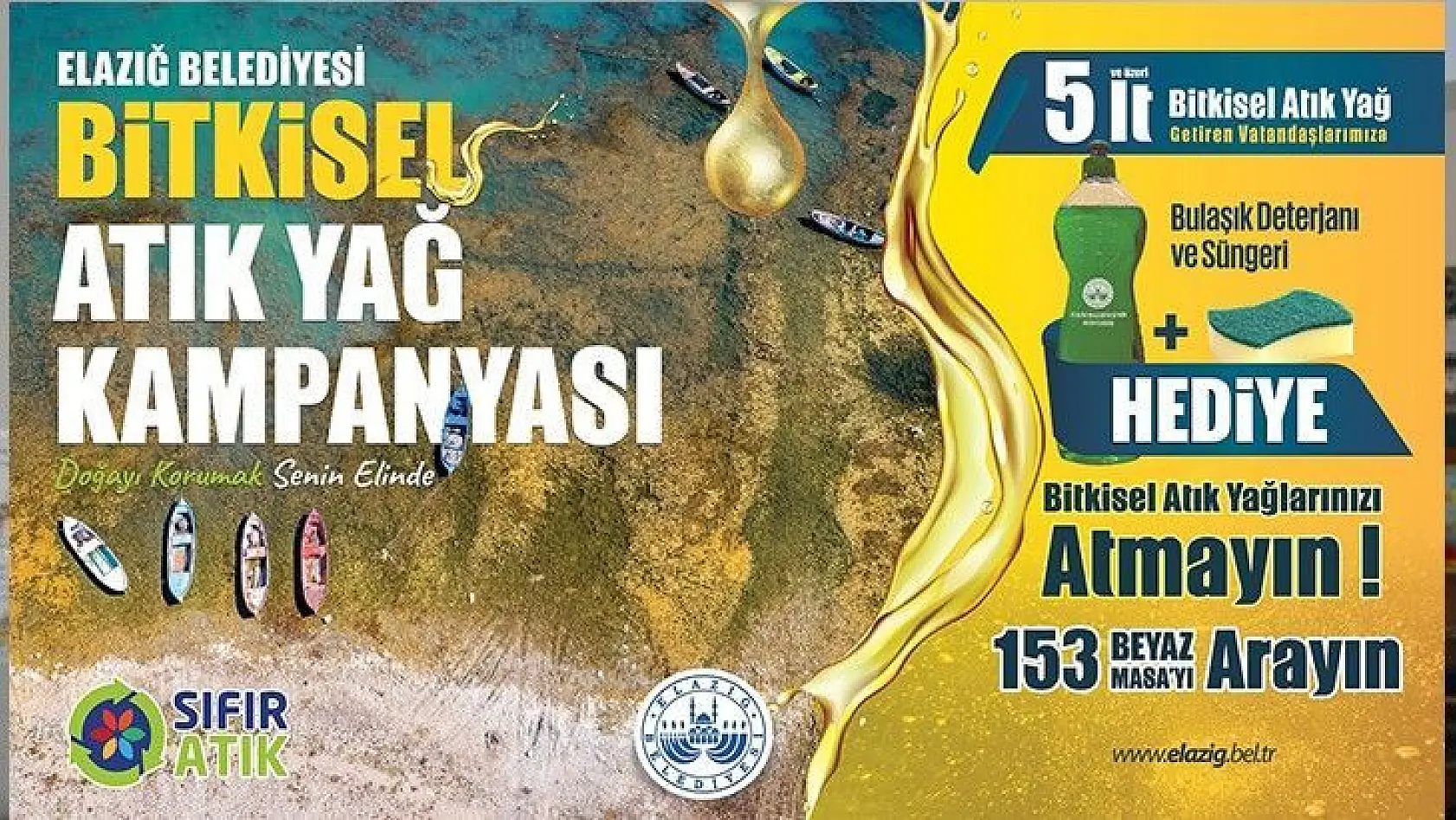 Elazığ Belediyesi'nden Atık Bitkisel Yağ Toplama Kampanyası